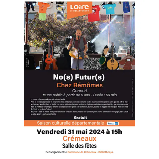 Concert &ldquo;No(s) futur(s)&rdquo; - Chez Remômes - vendredi 31 mai 2024